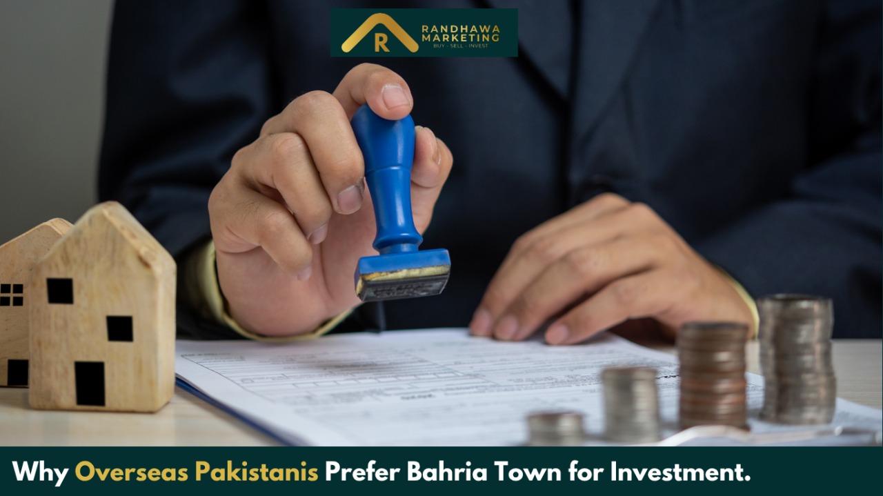 Why Overseas Pakistanis Prefer Bahria Town for Investment
